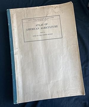 Atlas of American agriculture. Part III, Soils of the United States