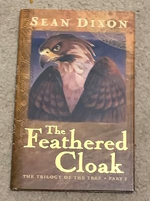 The Feathered Cloak: The Trilogy of the Tree, Part 1