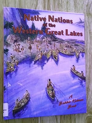 Nations of the Western Great Lakes (Native Nations of North America)