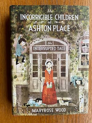 The Incorrigible Children of Ashton Place: The Interrupted Tale