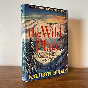 The Wild Place [Inscribed]