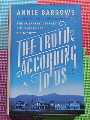 The Truth According to Us: A Novel