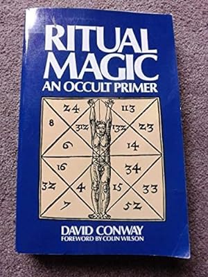 Ritual Magic: An Occult Primer