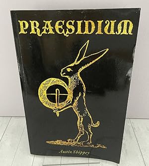 Praesidium: A Handbook of Magical Defense and Protection