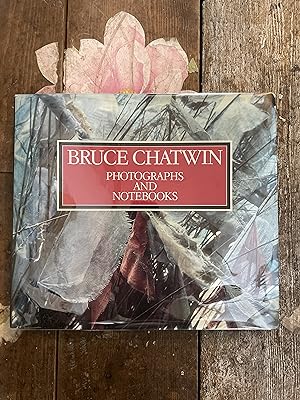 Bruce Chatwin Photographs and Notebooks