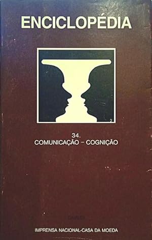 ENCICLOPÉDIA EINAUDI, VOLUME 34, COMUNICAÇÃO - COGNIÇÃO.