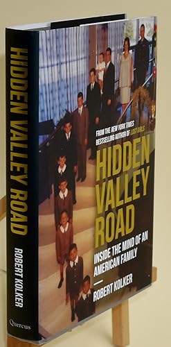 Hidden Valley Road. Inside the Mind of an American Family. First Printing. NEW