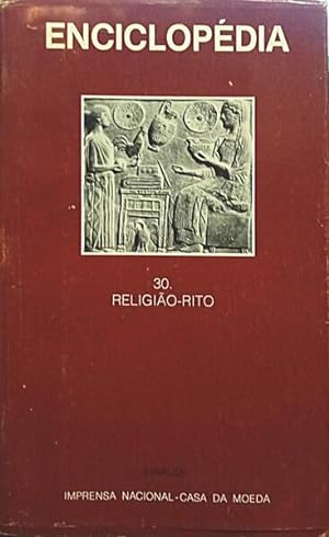 ENCICLOPÉDIA EINAUDI, VOLUME 30, RELIGIÃO-RITO.