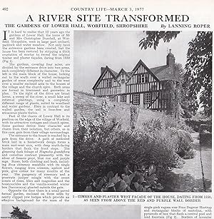 The Gardens of Lower Hall, Worfield, Shropshire: A River Site Transformed. Several pictures and a...
