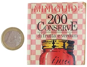 200 CONSERVE DI FRUTTA E VERDURA: