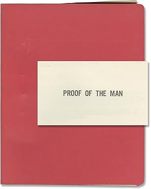 Proof of the Man (Original screenplay for the 1977 film)