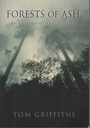 Forests of Ash An Environmental History
