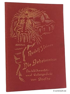 Die Geheimnisse : Ein Weihnachts- und Ostergedicht von Goethe : Vortrag, gehalten am 25. Dezember...