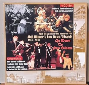 Abbi Hübner's Low Down Wizards 1964-2001 (Musik und Geschichte einer Hamburger Band. Go down to N...