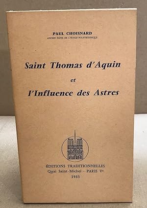 Saint thomas d'aquin et l'influence des astres