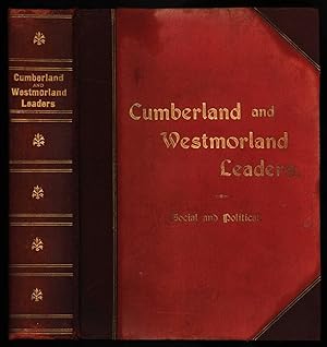 Cumberland and Westmorland Leaders; Social and Political