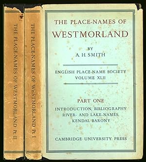 The Place-Names of Westmorland: Parts One & Two. English Place-Name Society Volume XLII & XLIII