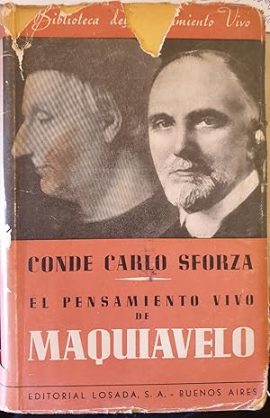 EL PENSAMIENTO VIVO DE MAQUIAVELO.