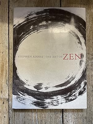 The Art of Zen, Paintings and Calligraphy by Japanese Monks 1600-1925