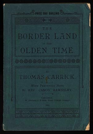 The Border Land in the Olden Time