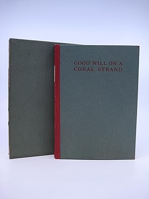 Good Will on a Coral Strand (NUMBERED, LIMITED EDITION.)
