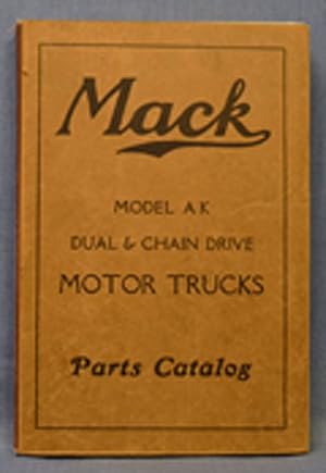Mack Service Parts For Model "AK" Dual & Chain Drive Motor Trucks