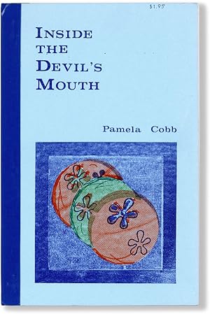 Inside the Devil's Mouth: First Poems