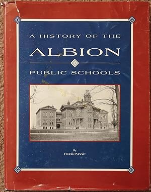 A History of the Albion Public Schools