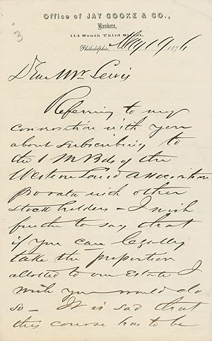 A Candid Letter from Jay Cooke to his Trustee Edwin M. Lewis, Directing Action Regarding Shares o...