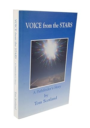 Voice from the Stars A Pathfinder's Story