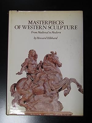 Hibbard Howard. Masterpieces of Western Sculpture. From Medieval to Modern. Harper & Row.