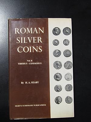 Seaby H.A. Roman Silver Coins. Vol. II. Tiberius - Commodus. Seaby's Numismatic Publications 1968.