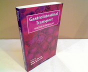 Gastrointestinal Transport. Molecular Physiology. (= Current Topics in Membranes - Volume 50).