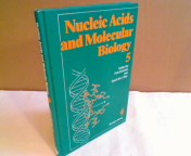 Nucleic Acids and Molecular Biology. Volume 5.