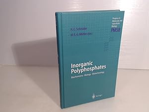 Inorganic polyphosphates. Biochemistry, Biology, Biotechnology. (= PMSB / Progress in Molecular a...