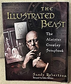 The Illustrated Beast, The Aleister Crowley Scrapbook