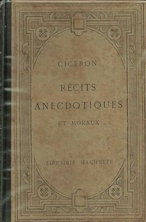 Récits anecdotiques et moraux.tirés de ses oeuvres. texte latin par Edouard Maynial