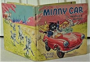 Minny Car - The Midget Motor. A Pixie Book