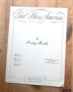 GOD BLESS AMERICA : First Performed By Kate Smith, Armistice Day, 1938 : SHEET MUSIC (Voice, Piano)