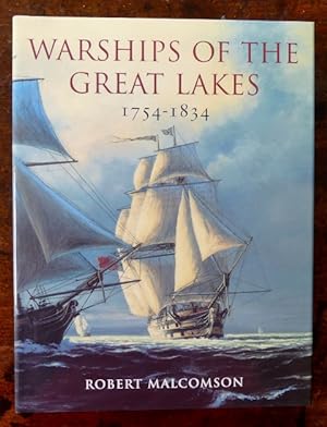 WARSHIPS OF THE GREAT LAKES 1754-1834.