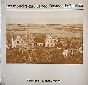 Les manoirs du Québec