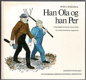 Han Ola og han Per: A Norwegian American Comic Strip/En norsk-amerikansk tegneserie (Skrifter. Se...