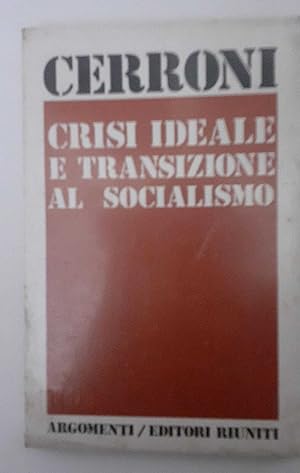 Crisi ideale e transizione al socialismo