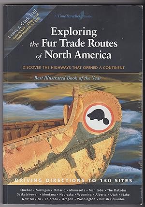 Exploring the Fur Trade Routes of North America