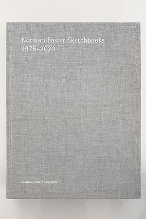 Norman Foster Sketchbooks 1975û2020