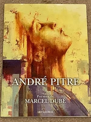Andre Pitre: Poemes de Marcel Dube (Signed Copy   )