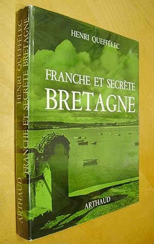 Franche et secrète Bretagne