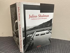 Julius Shulman: Architecture and Its Photography ( signed )
