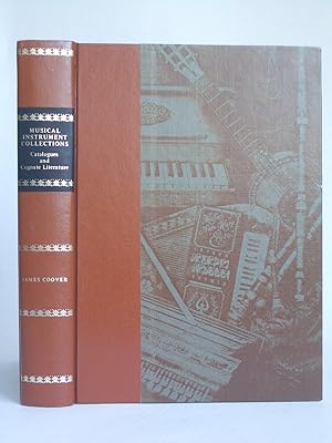 Musical Instrument Collections: Catalogues and Cognate Literature