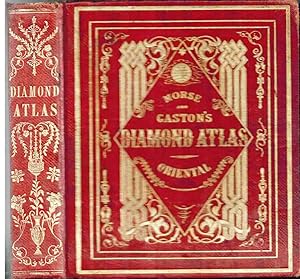 The Diamond Atlas. With Descriptions of All Countries: . The Eastern Hemisphere